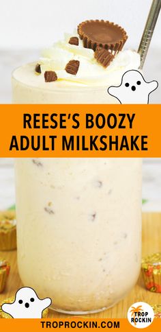 reese's boozy adult milkshake recipe in a mason jar with chocolate and marshmallows