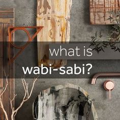 what is wabi - sabi? in front of a wall with various items on it