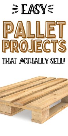 pallet projects that actually sell