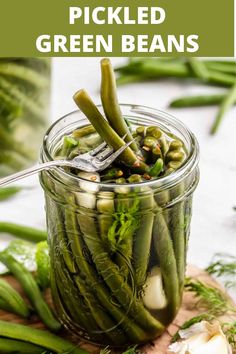 pickled green beans in a jar with text overlay