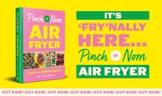 an advertisement for air fryer with the title it's finally here pinch - n - nom air fryer