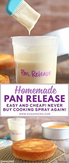 homemade pan release recipe is shown with the title above it and an image of pancakes being poured into a cup