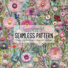 a bunch of flowers with the words seamless pattern on it