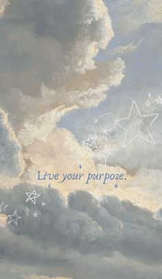 a painting with words written on it and stars in the sky above them, as well as clouds