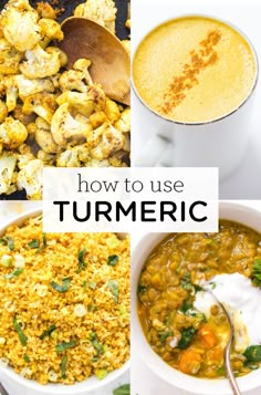 four different pictures with the words how to use turmic in them and various foods