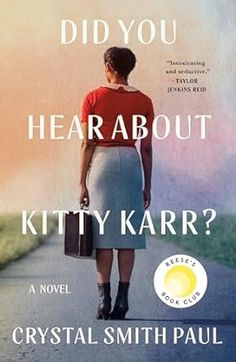 the cover of did you hear about kitty karr? by crystal smith paul