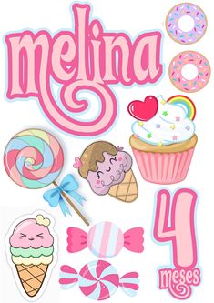 the words melina are written in pink and have candy, lollipops, donuts, ice cream