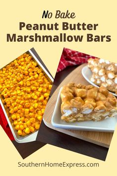 no bake peanut butter marshmallow bars with text overlay that reads, no bake peanut butter marshmallow bars