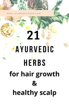 herbs, natural remedy Ayurvedic Hair Growth, Ayurveda Hair, Herbs For Hair Growth, Hair Fall Remedy, Herbal Hair Growth, Ayurvedic Hair Care, Herbs For Hair, Ayurvedic Healing