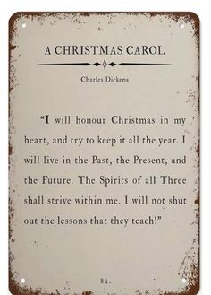 a christmas carol sign with the words i will hour our christmas in my heart, and try to keep all the year