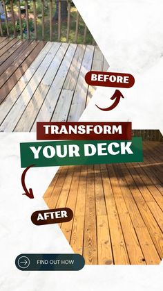 a deck with the words transform your deck before and after it is painted red, white and green