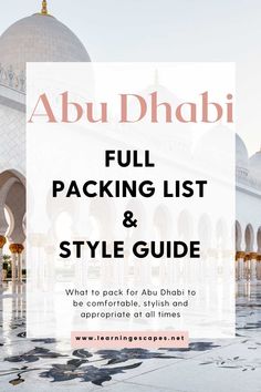 the abu dhabi full packing list and style guide