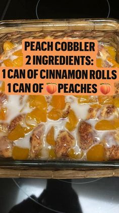 peach cobbler 2 ingredients can of cinnamon rolls 1 can of peaches