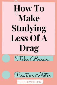 Are you a student, stuck with the stress of studying? If so, then stop, take a breath, and read some of my positive tips to make studying less of a drag. Sat Prep Memes, Positive Notes, Take A Breath