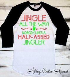 Funny Christmas Songs, Diy Christmas Shirts, Funny Holiday Shirts, Elf Clothes, Womens Christmas Shirts, Christmas Outfits Women, Christmas Custom, Christmas Songs, Raglan Shirt