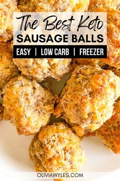 the best keto sausage balls easy low carb freezer