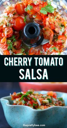 cherry tomato salsa in a bowl with the title above it