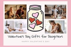 valentine's day gifts for daughters with images of hearts in a jar and family on the bed