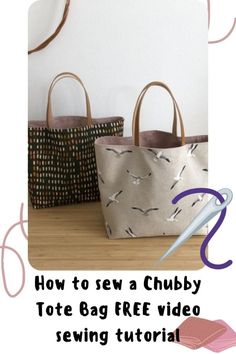 how to sew a chubby tote bag free video sewing pattern and instructions