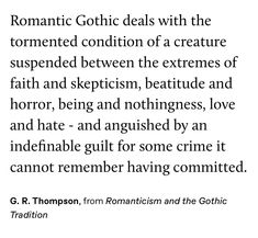 Classic Gothic Literature, Gothic Literature Quotes, A Softer World, Gothic Literature, Poet Quotes, Quotes About Everything, Favorite Book Quotes, Literature Quotes, Literary Quotes