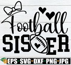 football sister svg cut file