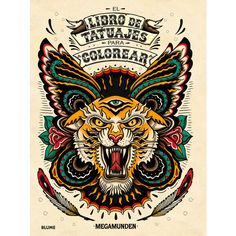 the tattoo coloring book with an image of a tiger's head and wings on it