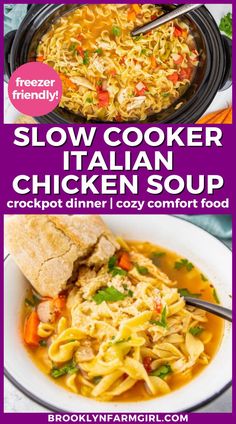 a bowl of chicken, noodles and vegetables in broth with crusty bread on the edge Slow Cooker Italian Chicken, Chicken And Egg Noodles, Italian Chicken Soup, Chicken Soup Crockpot, Slow Cooker Italian, Meal Prep Menu, Winter Soup Recipe