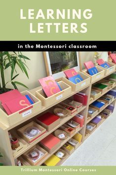 the front cover of learning letters in the montessori classroom