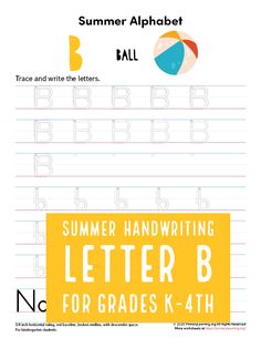 the summer handwriting worksheet for upper and lower elementary students to practice letter b