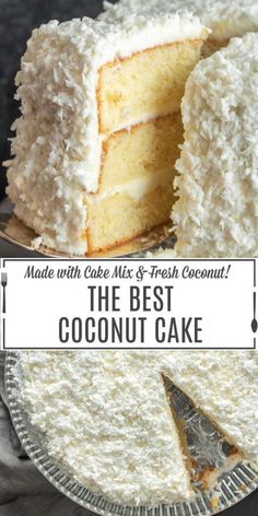 the best coconut cake is cut in half and served on a plate with text overlay