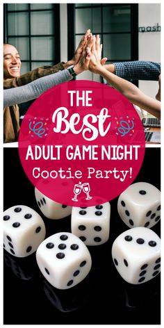 the best adult game night cookie party with dices in front of them and text overlay