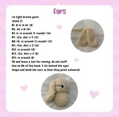 the instructions for how to make a stuffed animal with ears and eyes are shown in pink