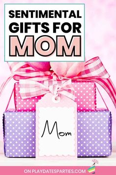 gifts for mom with the words sentimental gifts for mom