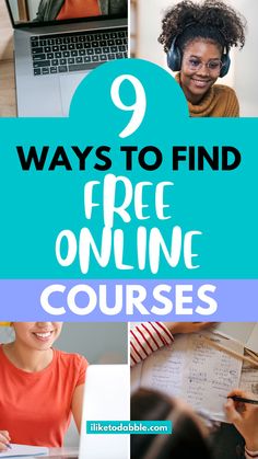 the words 9 ways to find free online courses in blue and white with images of people working