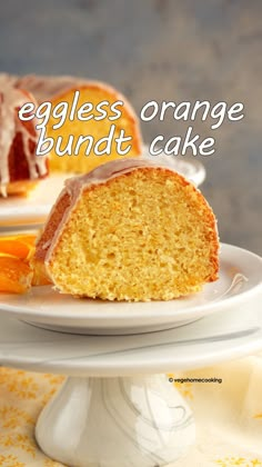 an eggless orange bundt cake on a white plate with the words, eggless orange bundt cake