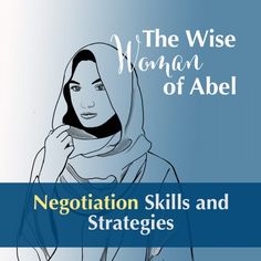 the wise woman of abuel negotiation skills and strategiies