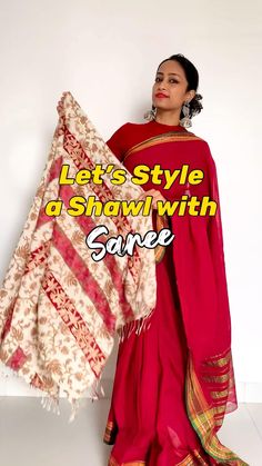 Showl Rapping Style, Shawl On Saree, How To Style Shawl With Saree, Saree With Shawl Style, Scarfs Styling, Saree Tricks, Saree Churidar, Saree Cape