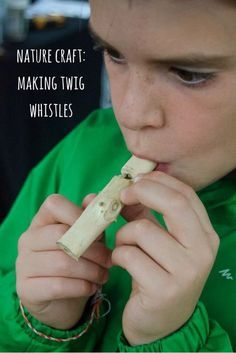 a young boy eating a banana with the caption nature craft making two whistles