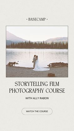 a book cover for storytelling film photography course with an image of a bride and groom