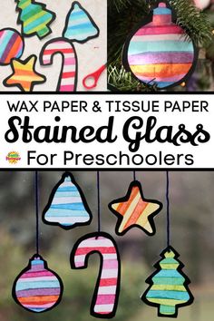 paper and tissue paper stained glass ornaments hanging from a christmas tree with text overlay that reads wax paper & tissue paper stained glass for preschoolers