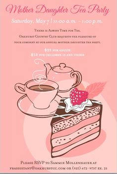 a flyer for a mother's tea party with a piece of cake and cup of coffee