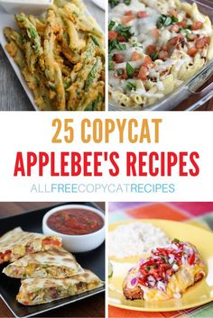 25 copycat applebee's recipes that are delicious and easy to make for lunch