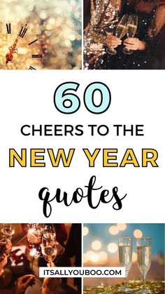 60 cheers to the new year quotes with images of champagne and sparklers