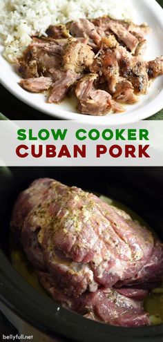 slow cooker cuban pork with rice in the crock pot and on the plate