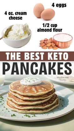 the best keto pancakes for breakfast are on this plate with eggs and almonds