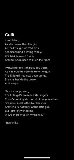 a poem written in black and white with the words guilt on it's left side