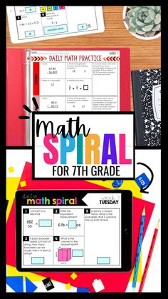 the math spiral for 7th grade is displayed on a table with books and pencils