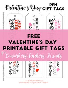 valentine's day gift tags with the text free printables for teachers and friends