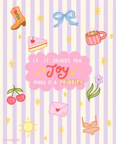 a card that says if it brings you joy, make it a priority