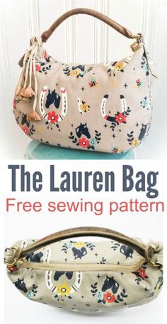 the lauren bag is free sewing pattern and it's perfect to sew with